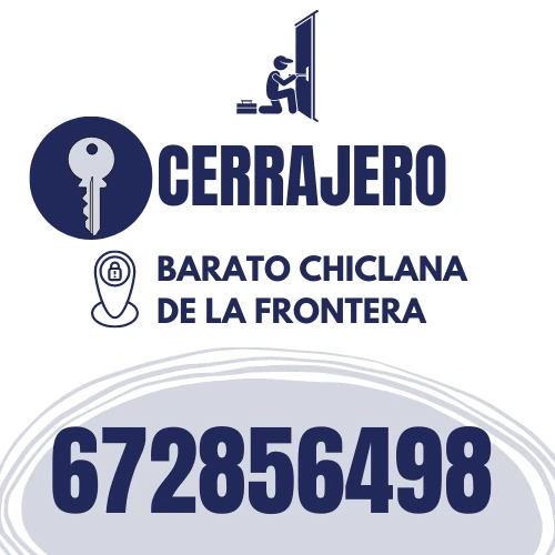 Cerrajero Chiclana de la Frontera Barato 24 Horas