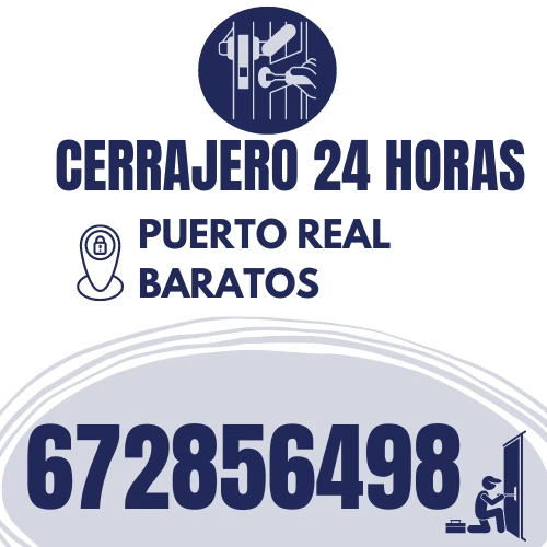 Cerrajero Puerto Real 24 Horas Barato