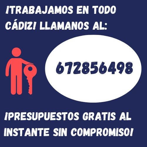 Presupuestos gratis sin compromiso Cerrajero Barato Cádiz 24 Horas